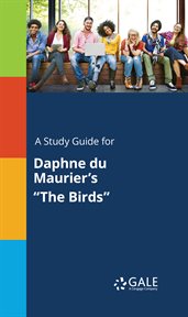 A study guide for daphne du maurier's "the birds" cover image cdn