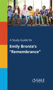 A study guide for emily bronte's "remembrance" cover image cdn