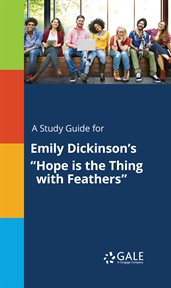 A study guide for emily dickinson's "hope is the thing with feathers" cover image cdn