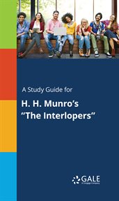 A study guide for h. h. munro's "the interlopers" cover image cdn
