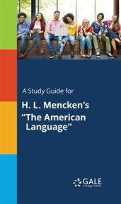 A study guide for h. l. mencken's "the american language" cover image cdn