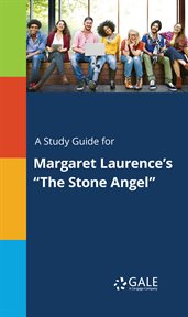 A study guide for margaret laurence's "the stone angel" cover image cdn
