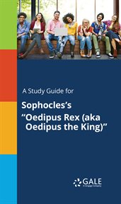 A study guide for sophocles's "oedipus rex (aka oedipus the king)" cover image cdn