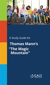 A study guide for thomas mann's "the magic mountain" cover image cdn