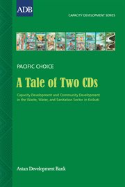 A tale of two CDs : capacity development and community development in the waste, water, and sanitation sector of Kiribati cover image cdn