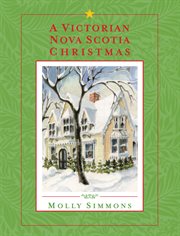 A Victorian Nova Scotia Christmas cover image cdn