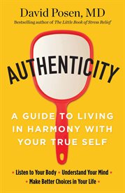 Authenticity : a guide to living in harmony with your true self cover image cdn