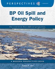 BP oil spill and energy policy cover image cdn