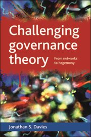 Challenging governance theory : from networks to hegemony cover image cdn