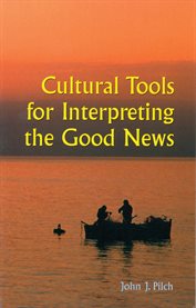 Cultural tools for interpreting the Good News cover image cdn