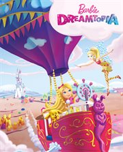Barbie. Dreamtopia : vybarvuj, čti si, nalepuj cover image cdn