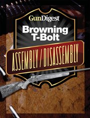 Gun digest browning t-bolt assembly/disassembly instructions cover image cdn