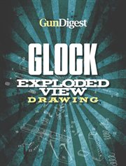 Gun digest glock exploded gun drawing cover image cdn