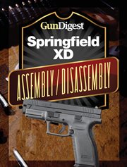 Gun digest springfield xd assembly/disassembly instructions cover image cdn