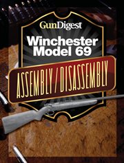 Gun digest winchester 69 assembly/disassembly instructions cover image cdn