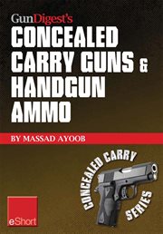GunDigest's concealed carry guns & handgun ammo : eshort cover image cdn