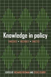 Knowledge in policy : Embodied, inscribed, enacted cover image cdn