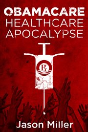 Obamacare : healthcare apocalypse cover image cdn