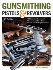 Gunsmithing : pistols & revolvers cover image cdn