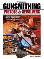 Gunsmithing : pistols & revolvers cover image cdn