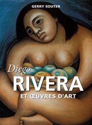 Diego Rivera : Su arte y sus pasiones cover image cdn