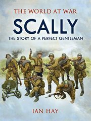 The lighter side of school life ; Scally : the story of a perfect gentleman cover image cdn
