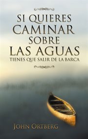 Si quiere caminar sobre las aguas, tienes que salir de la barca cover image cdn