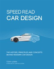 Speed read car design : The history, principles and concepts behind modern car design cover image cdn