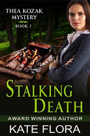Stalking Death : Thea Kozak Series, Book 7 cover image cdn