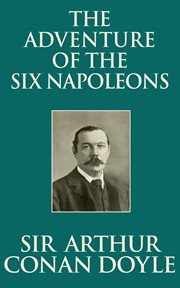 Sherlock Holmes and the adventure of the six Napoleons cover image cdn