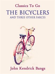The bicyclers : and three other farces cover image cdn