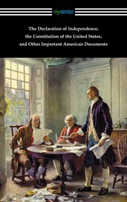 The declaration of independence, the constitution of the united states, and other important ameri... cover image cdn