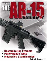 The gun digest book of the ar-15, volume 2 cover image cdn
