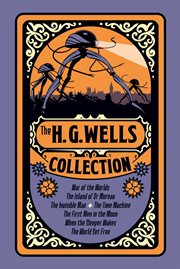 The H.G. Wells collection : 3 complete graphic novels cover image cdn