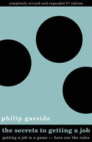 The secrets to getting a job : the script for your next job interview cover image cdn