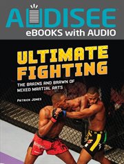 Ultimate fighting : the brains and brawn of mixed martial arts cover image cdn