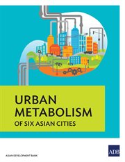 Urban Metabolism of Six Asian Cities cover image cdn