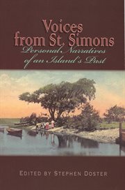 Voices from St. Simons : personal narratives of an island's past cover image cdn