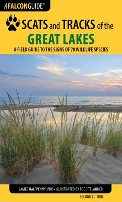Falcon guide. Scats and tracks of the Great Lakes : a field guide to the signs of seventy wildlife species  cover image cdn
