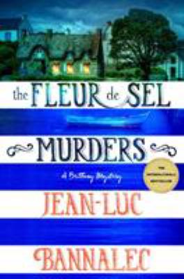 The Fleur de Sel murders : a Brittany mystery cover image