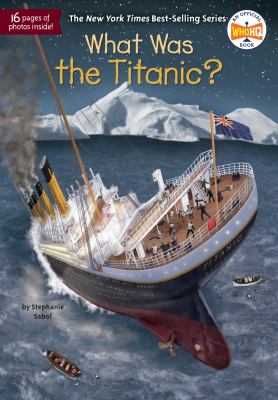What was the Titanic?  cover image cdn