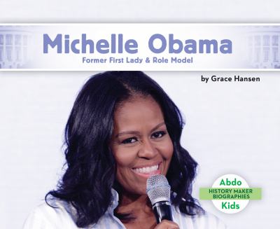 Michelle Obama : former first lady & role model  cover image cdn