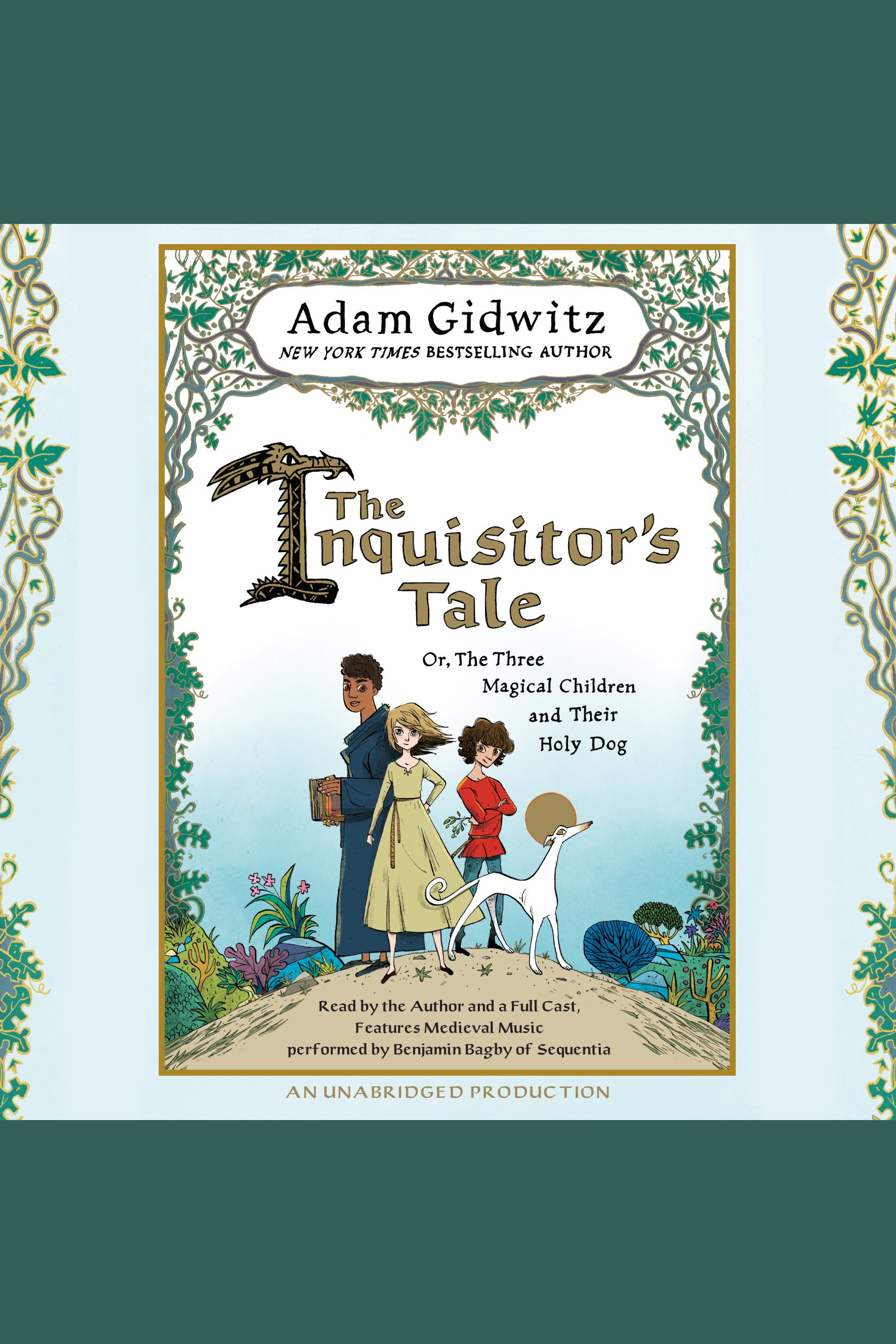 The inquisitor's tale or, The three magical children and their holy dog cover image cdn