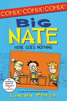 Big Nate. Here goes nothing cover image