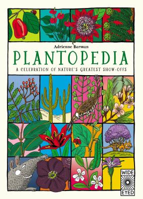 Plantopedia : a celebration of nature's greatest show-offs  cover image cdn