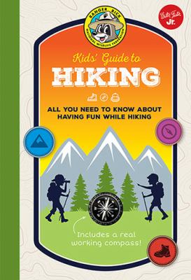 Ranger Rick kids' guide to hiking : all you need to know about having fun while hiking  cover image cdn