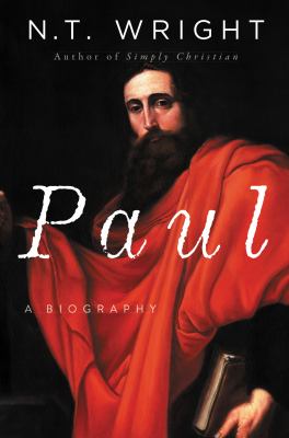 Paul : a biography  cover image cdn