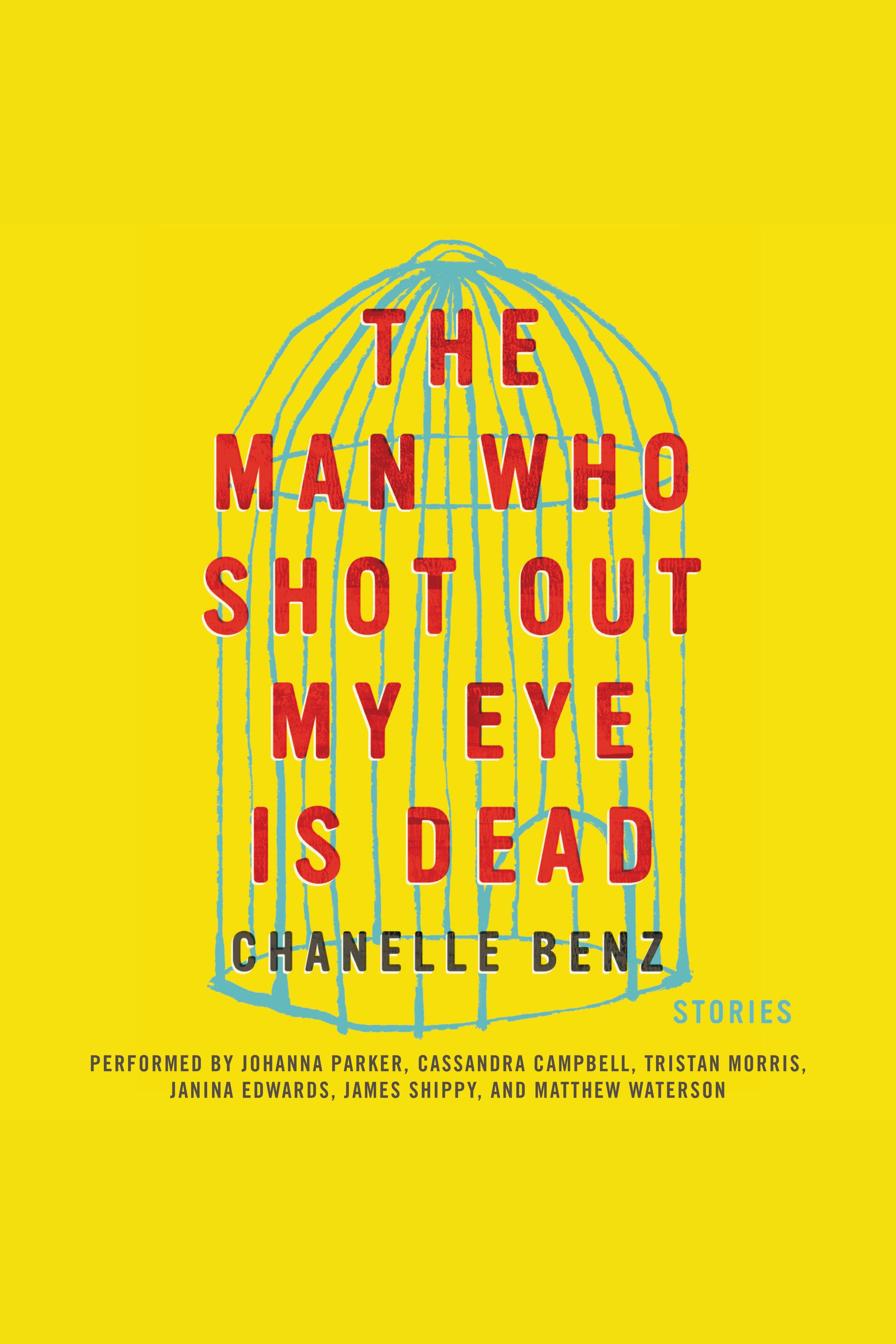 The Man Who Shot Out My Eye Is Dead Stories cover image cdn