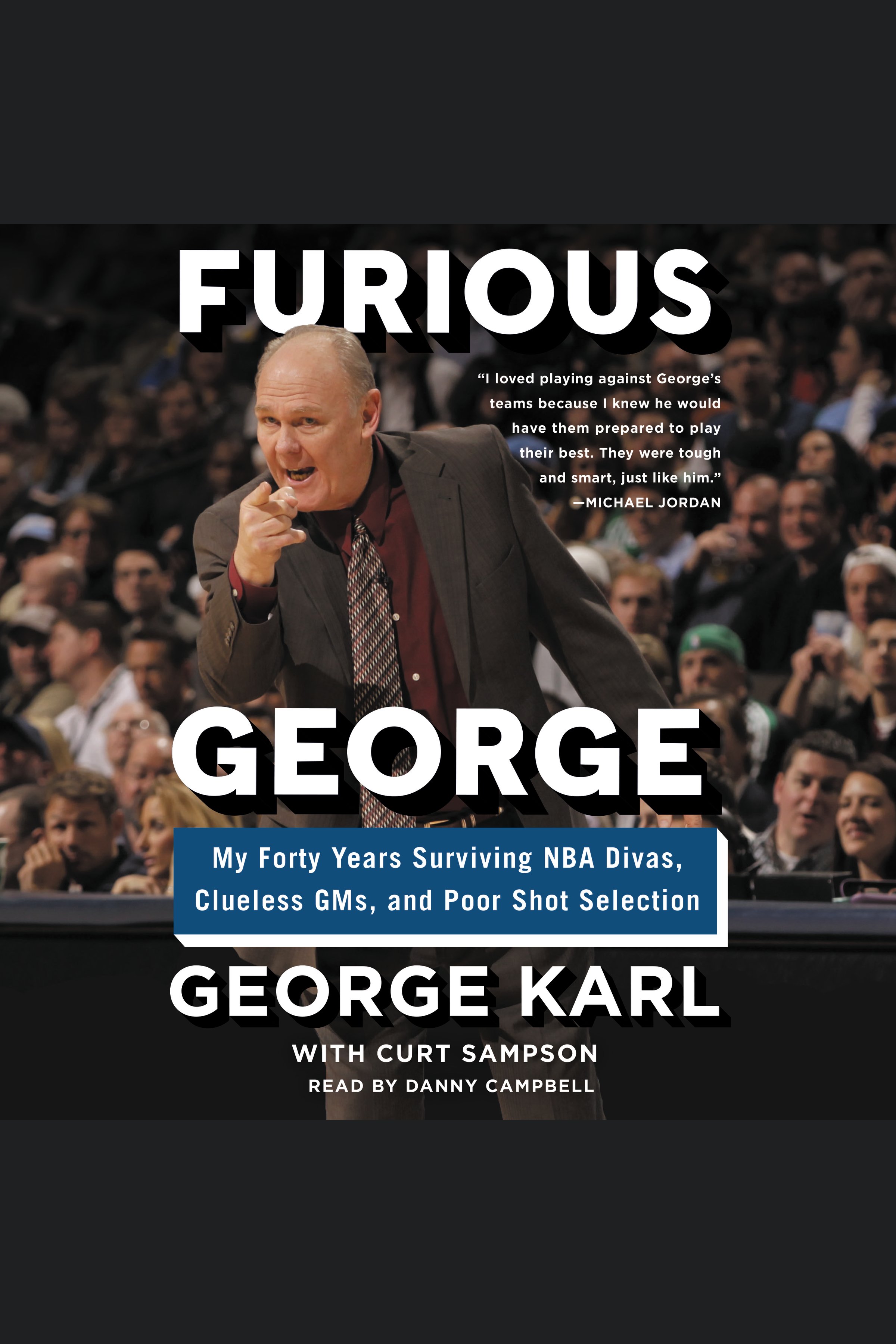Furious George My Forty Years Surviving Nba Divas, Clueless Gms, and Poor Shot Selection cover image cdn