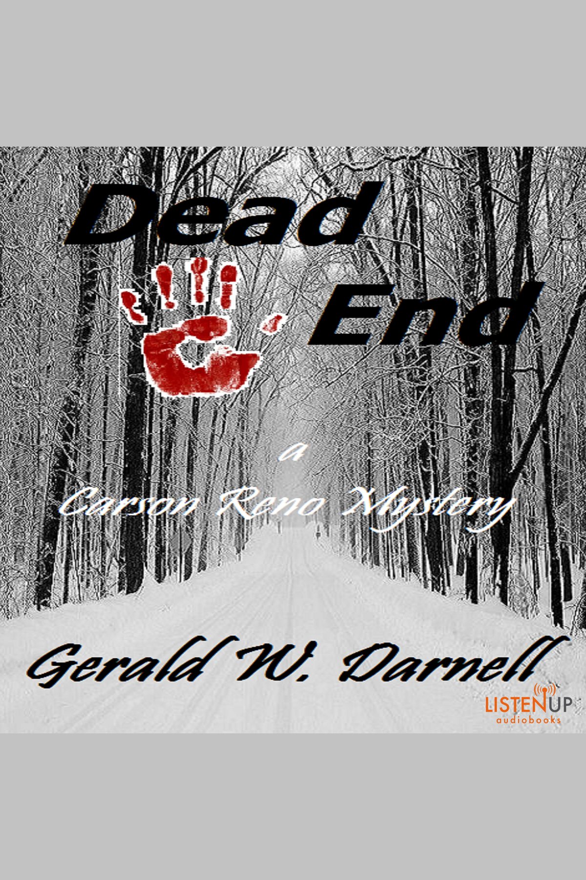 Dead End A Carson Reno Mystery, Book 13 cover image cdn
